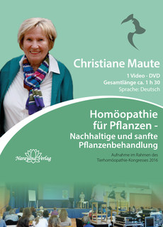 Homöopathie für Pflanzen - 1 DVD/Christiane Maute®