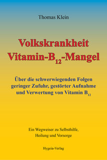 Volkskrankheit Vitamin-B12-Mangel, Thomas Klein
