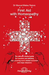 First Aid with Homeopathy - E-Book/Manuel Mateu i Ratera