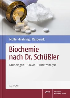 Biochemie nach Dr.Schüßler/Margit Müller-Frahling / Birte Kasperzik
