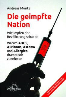 Die geimpfte Nation/Andreas Moritz