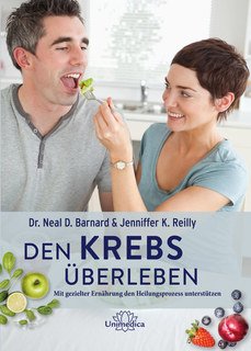 Den Krebs überleben/Neal Barnard / Jennifer K. Reilly