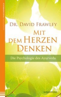 Yoga - Ayurveda - Narayana Verlag, Homeopathy, Natural healing, Healthy food