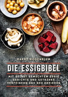 Die Essigbibel/Harry Rosenblum