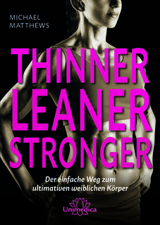 Thinner Leaner Stronger E-Book/Michael Matthews