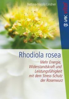 Rhodiola rosea/Bettina-Nicola Lindner