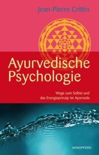 Ayurvedische Psychologie, Jean-Paul Crittin