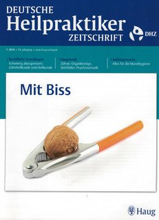 Deutsche Heilpraktiker Zeitschrift 2018/7 Zahnheilkunde/Zähne/DHZ