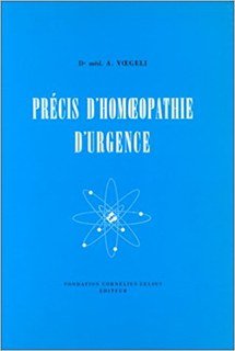 Précis d'homéopathie d'urgence/Adolf Voegeli