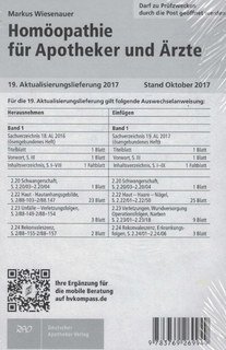 Homöopathie für Apotheker und Ärzt - 19. Aktualisierungslieferung 2017, Markus Wiesenauer