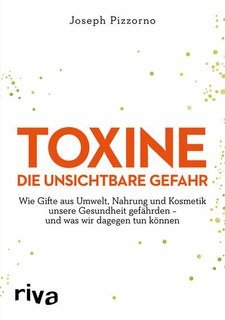 Toxine - Die unsichtbare Gefahr, Joseph Pizzorno