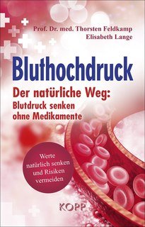 Bluthochdruck/Thorsten Feldkamp / Elisabeth Lange
