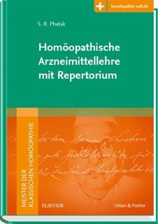 Homöopathische Arzneimittellehre mit Repertorium, S.R. Phatak