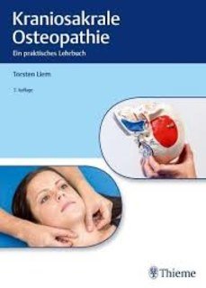 Kraniosakrale Osteopathie/Torsten Liem