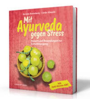 Mit Ayurveda gegen Stress, Ulrike Kienzle / Kerstin Rosenberg