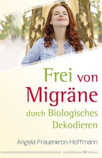Frei von Migräne/Angela Frauenkron-Hoffmann