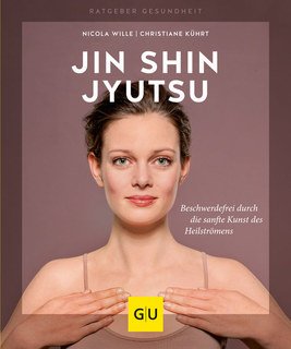 Jin Shin Jyutsu/Nicola Wille / Christiane Kührt