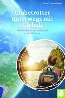 Globetrotter unterwegs mit Globuli/Yvonne Höflinger