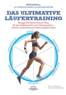 Das ultimative Läufertraining - Mängelexemplar/Pete Magill / Thomas Schwartz / Melissa Breyer