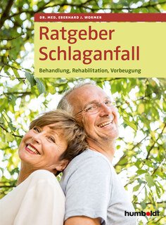 Ratgeber Schlaganfall/Eberhard J. Wormer