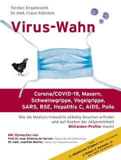 Virus-Wahn/Torsten Engelbrecht / Claus Köhnlein