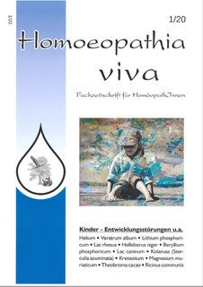Homoeopathia viva 2020-1 - Kinder - Entwicklungsstörungen/Zeitschrift
