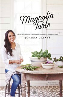 Magnolia Table - Mängelexemplar/Joanna Gaines