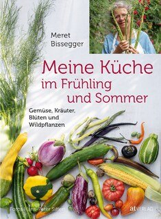 Meine Küche im Frühling und Sommer/Stanley Rosenberg