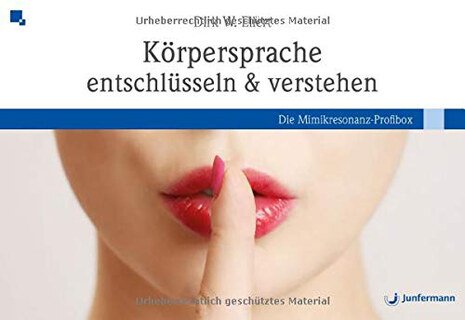 Körpersprache entschlüsseln & verstehen/Dirk  Eilert