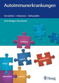 Autoimmunerkrankungen/Dirk-Rüdiger Noschinski