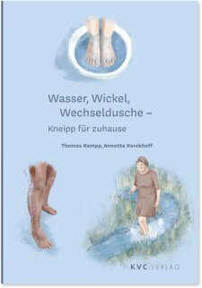 Wasser, Wickel Wechseldusche/Thomas Rampp / Annette Kerckhoff