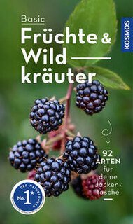 BASIC Früchte und Wildkräuter/Eva M Dreyer