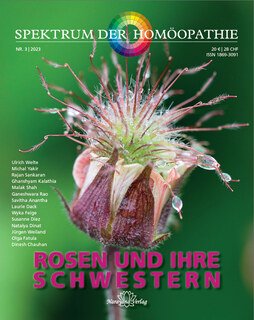 Spektrum der Homöopathie 2023-3, ROSEN und ihre Schwestern/Narayana Verlag
