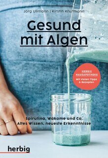 Gesund mit Algen/Kirstin Knufmann / Jörg Ullmann