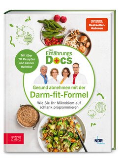 Die Ernährungs-Docs - Gesund abnehmen mit der Darm-fit-Formel/Anne Fleck / Jörn Klasen / Silja Schäfer / Matthias Riedl