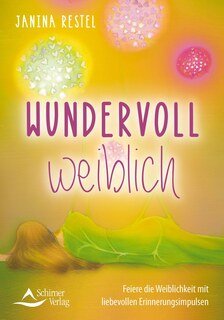 Wundervoll Weiblich - Set mit Buch und 40 Karten/Janina Restel