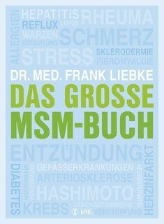 Das große MSM Buch/Frank Liebke