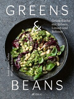 Greens & Beans/Anne-Katrin Weber