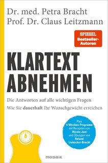 Klartext Abnehmen/Petra Bracht / Claus Leitzmann