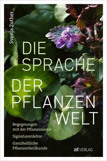 Die Sprache der Pflanzenwelt, Svenja Zuther