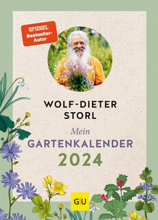 Mein Gartenkalender 2024/Wolf-Dieter Storl