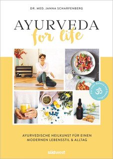 Ayurveda for Life/Janna Scharfenberg Dr.