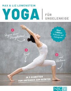Yoga für Ungelenkige/Max Lowenstein / Liz Lowenstein