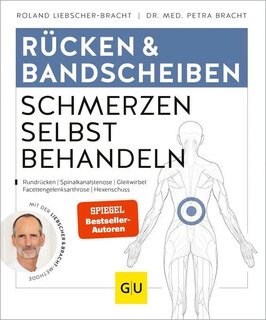 Rücken & Bandscheiben Schmerzen selbst behandeln, Petra Bracht / Roland Liebscher-Bracht