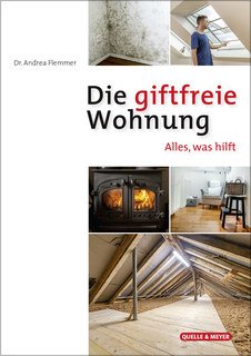 Die giftfreie Wohnung/Andrea Flemmer