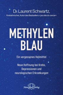 Methylenblau, Laurent Schwartz