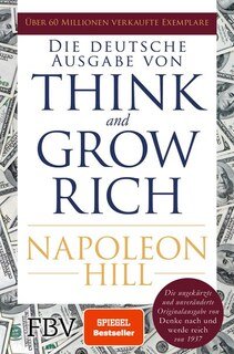 Think and Grow Rich  Deutsche Ausgabe/Hildegard von Bingen