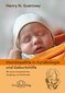 Homöopathie in Gynäkologie und Geburtshilfe / Henry Newell Guernsey