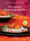 Die zeitlose Ayurveda-Küche / Pollozek / Behringer