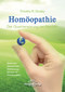 Homöopathie - Der Quantensprung der Medizin / Timothy R. Dooley